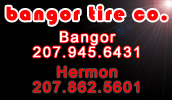 Visit our Bangor location for Retail and Service! For Commercial tires and service and to find out more about our 24/7 road service visit our Hermon location.