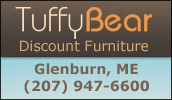 Tuffy Bear Discount Furniture, Maine's largest furniture store. Enjoy a pleasant shopping experience with no pressure sales. 50,000 square feet of quality name brand products.